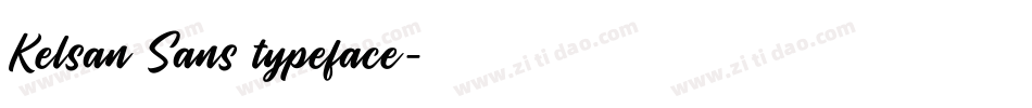 Kelsan Sans typeface字体转换